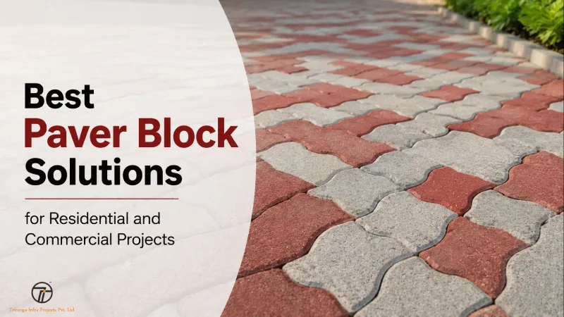 Best Paver Block Solutions for Residential and Commercial Projects