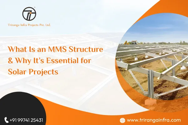 What Is an MMS Structure & Why It’s Essential for Solar Projects