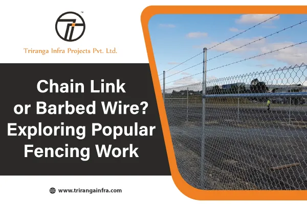 Chain Link or Barbed Wire? Exploring Popular Fencing Work