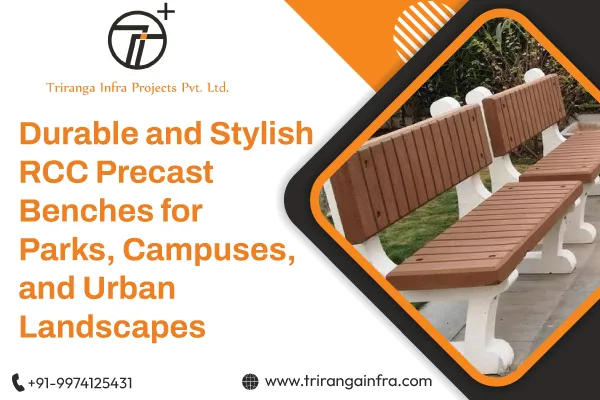 Durable and Stylish RCC Precast Benches for Parks, Campuses, and Urban Landscapes