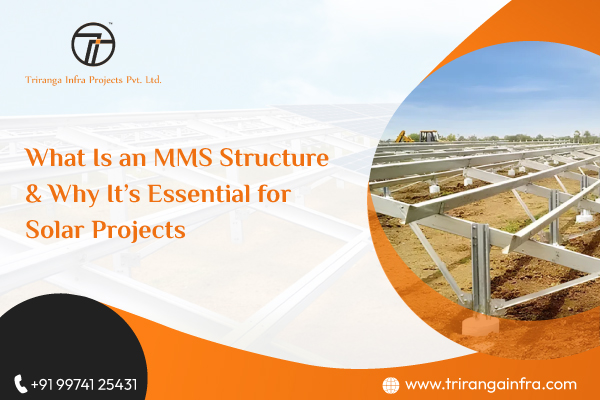What Is an MMS Structure & Why It’s Essential for Solar Projects