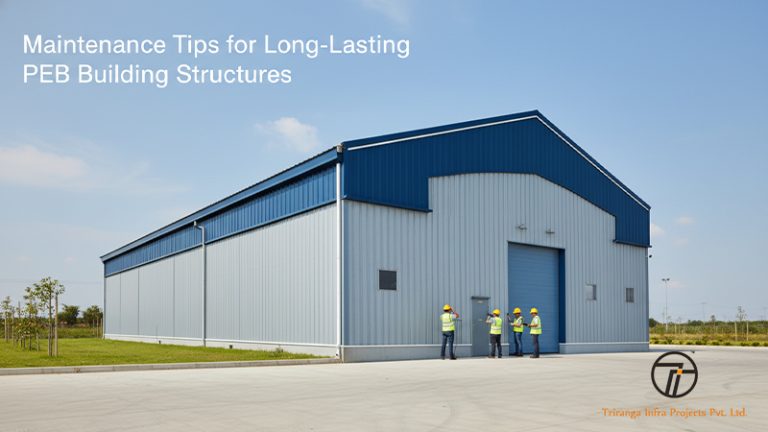 Maintenance Tips for Long-Lasting PEB Building Structures