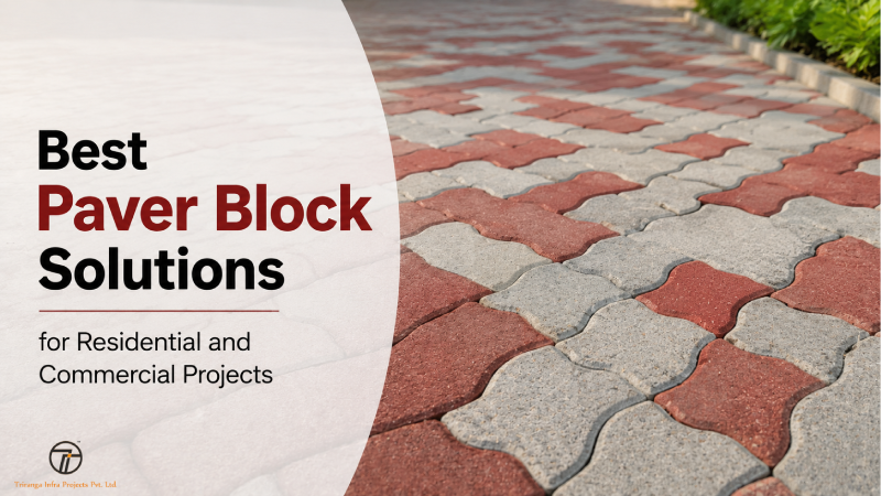 Best Paver Block Solutions for Residential and Commercial Projects